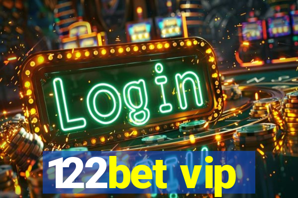 122bet vip